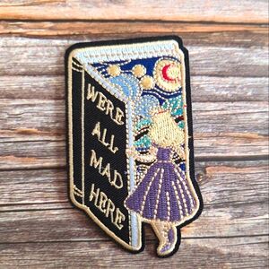 We're All Mad Here Alice In Wonderland Through The Looking Glass Fantasy Patch
